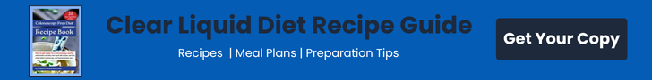 Clear Diet Recipes for Colonoscopy